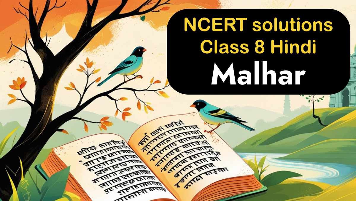 NCERT solutions for class 8 Hindi Malhar